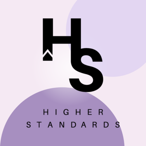 Higher Standards